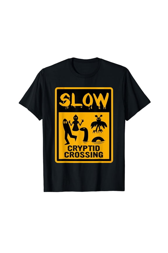 Slow Down Sign Cryptid Crossing Funny Cryptid Meme Black T-Shirt