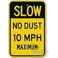 thumbnail image 1 of Slow Down Sign, Speed Limit 10 Mph Sign, No Dust Sign, Large 12x16 Rust Free Weather/Fade Resistant, Easy Mounting, Indoor/Outdoor Use, 1 of 5