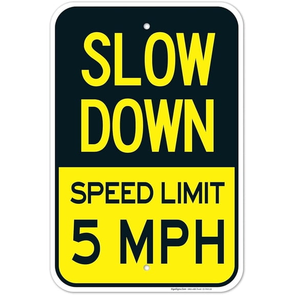 Slow Down Signs,Speed Limit 5 Mph Sign Metal Sign 12"x8"