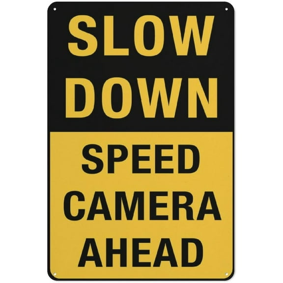 Slow Down - Speed Camera Ahead Sign Safe Sign, Signs Outdoor, 12 X 8 In, Sign For Home, Business, Driveway Alert