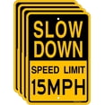 thumbnail image 1 of Slow Down Speed Limit 15 MPH Sign,16 x12 Inches,Reflective Aluminum (2 Pack), 1 of 5