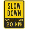 Slow Down Speed Limit 20 MPH Fluorescent Yellow Diamond Grade Street