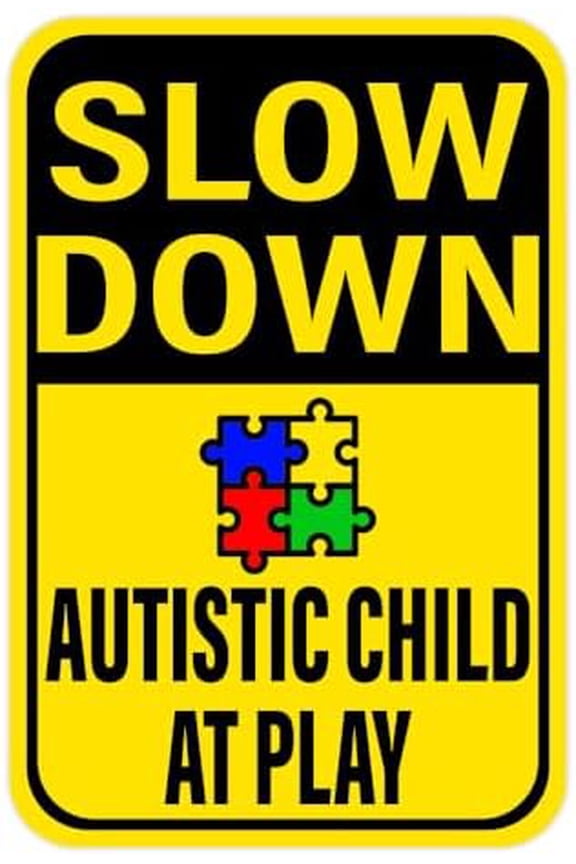 Slow Down! (Symbol) Autistic Child At Play Neighborhood Sign Metal Sign 8x12 Inch Notice Danger Warning Caution for Outdoor & Indoor