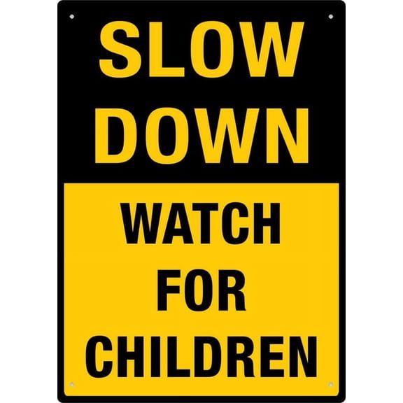 Slow Down Watch For Children Sign Rust Free Easy To Read & Sturdy Keep Out Outdoor Metal Signs For Home Farm Yard Size: 12 x 16 inch