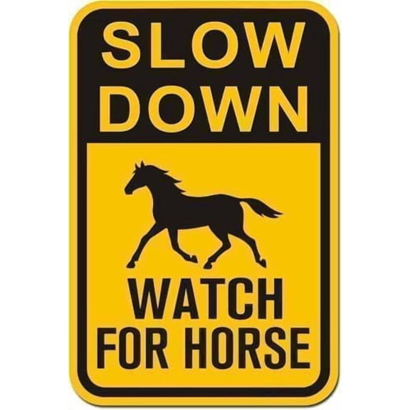 Slow Down Watch For Horse Rustproof Aluminum Sign, Caution Plaque For Streets Equestrian Areas, Horse Awareness Safety Sign, 8x12 Inch