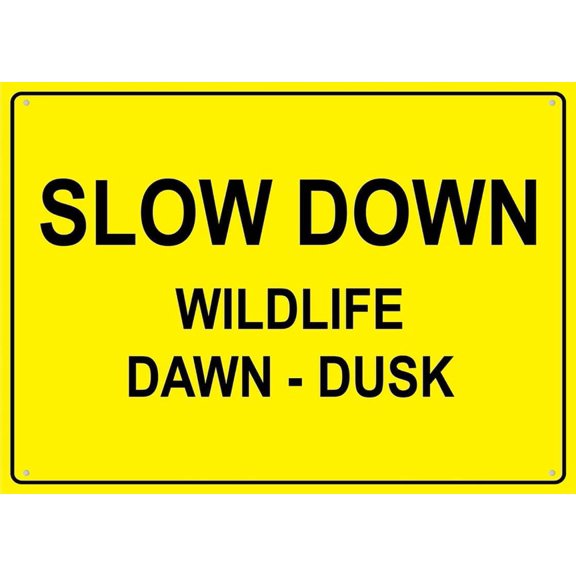 Slow Down Wildlife Dawn Dusk Bright Yellow Sign 12 X 8 Inch Metal Sign, Rustproof Aluminum, Multicolor