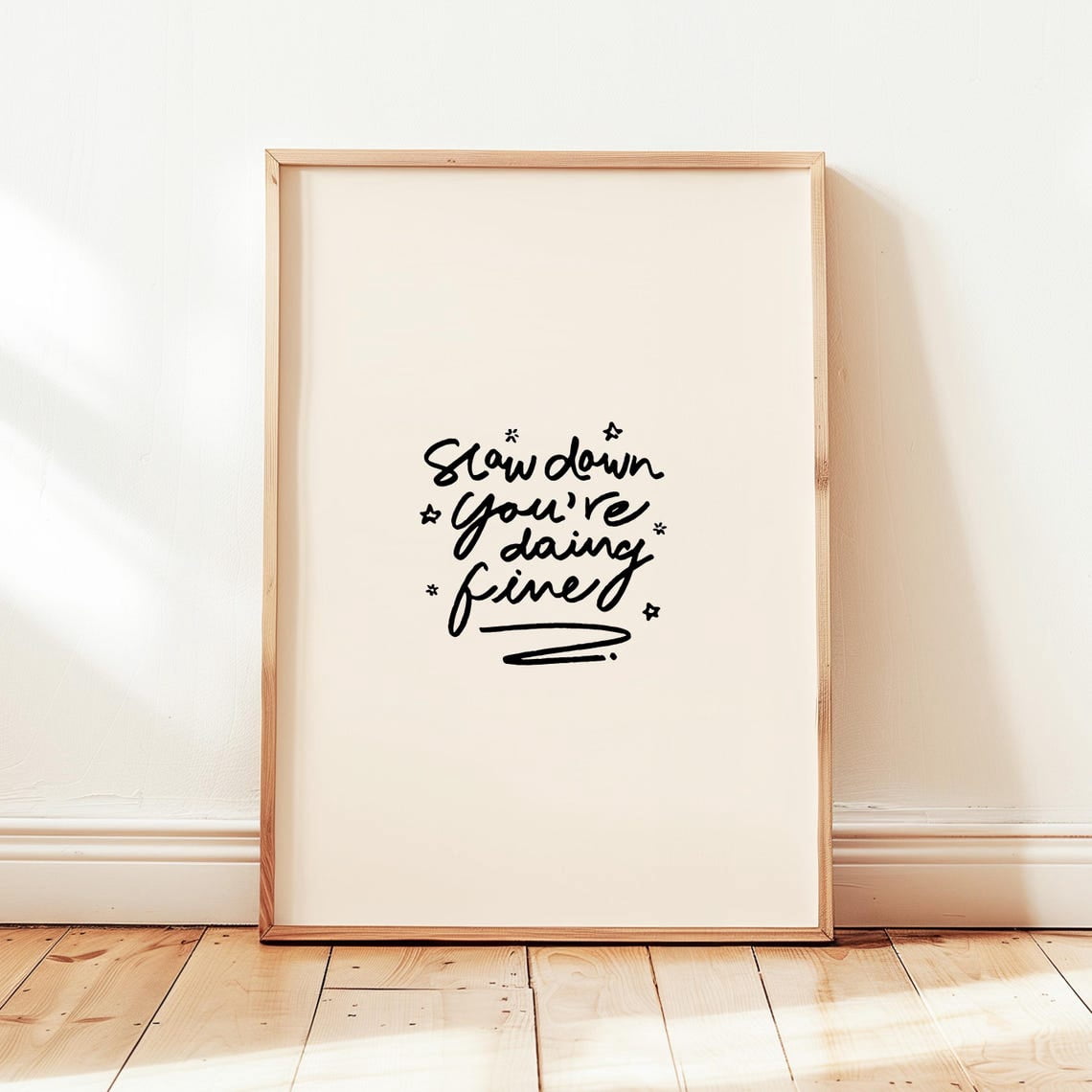 Slow Down You Re Doing Fine Poster Retro Typography Neutral Minimalist ...