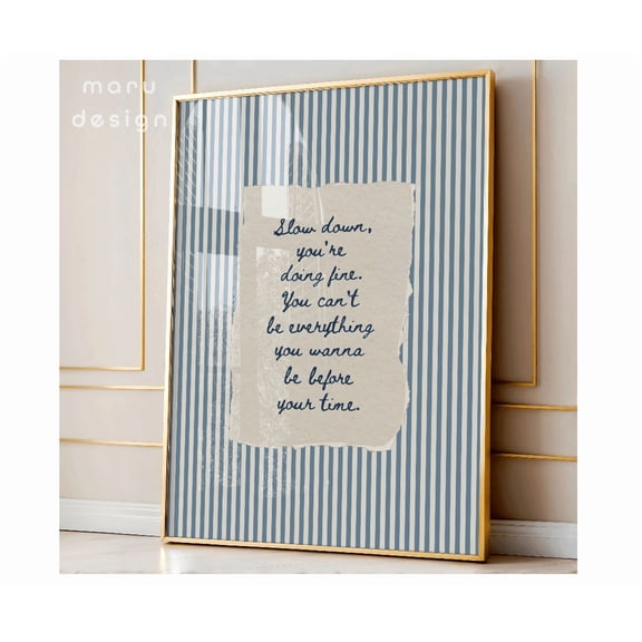 Slow Down You'Re Doing Fine Wall Art Vintage Uplifting Quote Poster Billy Vienna Lyrics Retro Poster Hand Written Daily Reminders Decor