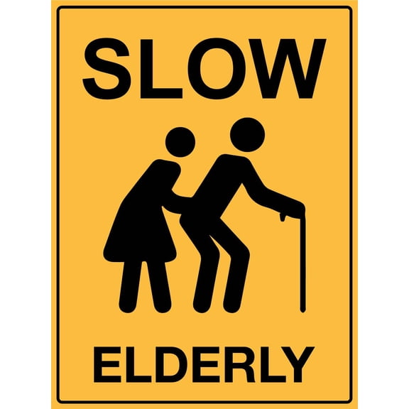Slow Elderly Metal Sign Caution Danger Safety Security Warning Notice Signs (Aluminum) Size: 8 x 12 inch