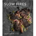 thumbnail image 1 of Slow Fires : Mastering New Ways to Braise, Roast, and Grill: A Cookbook (Hardcover), 1 of 1