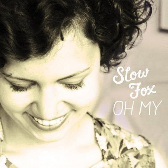 Slow Fox - Oh My - Music & Performance - CD