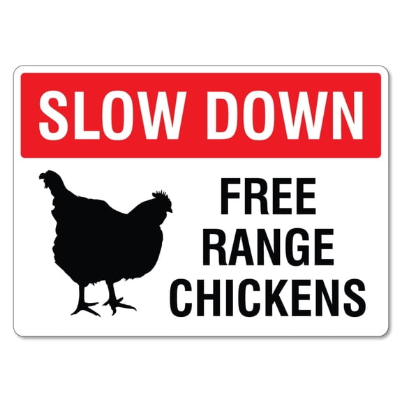 Slow Down Free Range Chickens Sign Animal Signs Pet Traffic Safety Metal Tin Sign Caution Danger Safety Security Warning Notice Signs Size: 12 x 16 inch