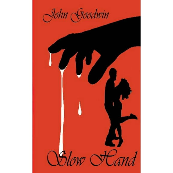 Slow Hand (Paperback)