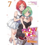 Slow Life In Another World I Wish! Manga Slow Life In Another World I Wish! Manga Vol. 7 Series #7 Paperback