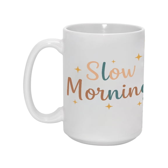 "Slow Morning" 15oz Cozy Ceramic Mug - Uplifting & Durable Drinkware for Leisurely Starts