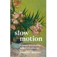 thumbnail image 1 of Slow Motion: A Memoir of Friendship, Disability, and Advocacy, (Paperback), 1 of 1