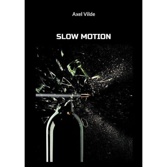 Slow Motion, (Paperback)
