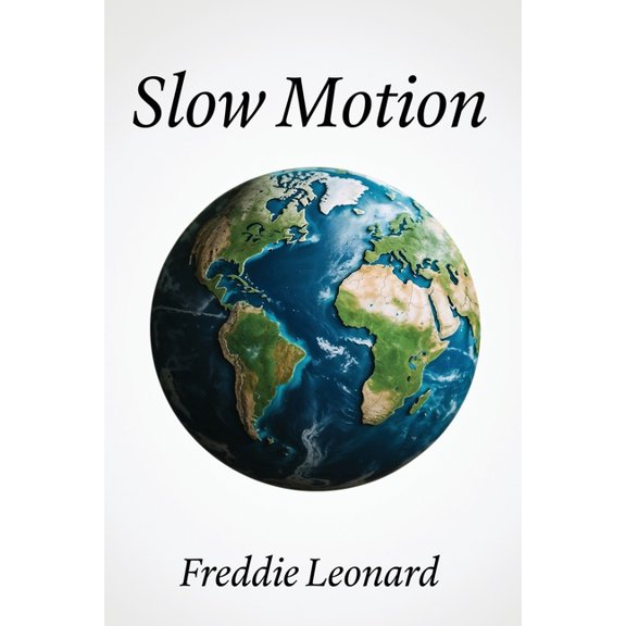 Slow Motion, (Paperback)