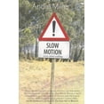 thumbnail image 1 of Slow Motion : Stories About Walking, 1 of 1
