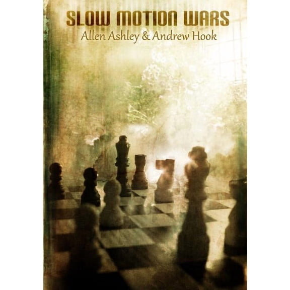 Slow Motion Wars (Paperback)