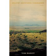Slow Moving Dreams, Paperback