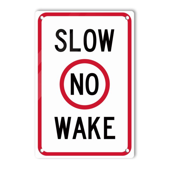 Slow No Wake Sign Warning Signs Metal Decorative Signs Weather Resistant Size: 12 x 16 inch