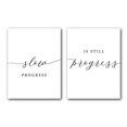 thumbnail image 1 of Slow Progress Is Still Progress, Minimalist Quote Home Wall Art Decor, 18 x 24 Inches Set of 2 Poster Print, 1 of 4