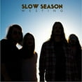 thumbnail image 1 of Slow Season - Westing - Music & Performance - Vinyl, 1 of 1