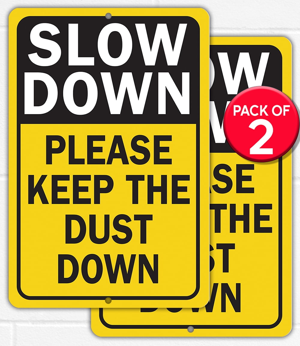 Slow Down Sign for Driveway – 8x12 Aluminum Dust Control Sign for ...