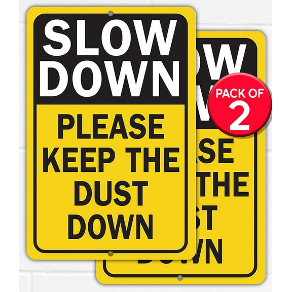 Slow Down Sign for Driveway  8x12 Aluminum Dust Control Sign for Gravel or Dirt Roads  Yellow Caution Road Safety Sign for Rural Areas, Private Driveways, or Outdoor Traffic Use (Pack of 2)