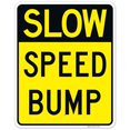 thumbnail image 1 of Slow Speed Bump Sign,, 1 of 8