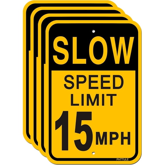 Slow Speed Limit 15MPH 4 Pack, 18 x 12 Inches Slow Down Safety Signs for Street Neighborhood Sturdy Rust Free Aluminum