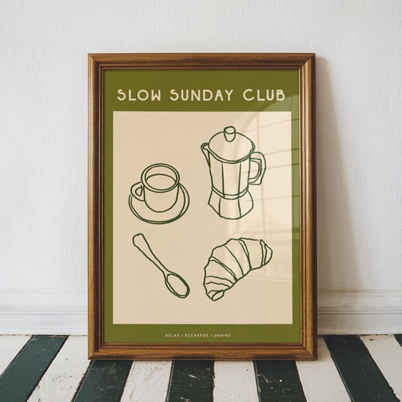 Slow Sunday Club , Kitchen Wall Art Decor, New Home , Coffee Lover, Aesthetic Home Decor Unframed Paper Print