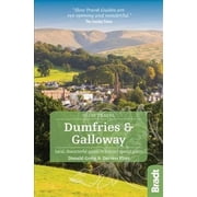 Slow Travel Dumfries and Galloway Local, Characterful Guides to Britain's Special Places Edition 2 Paperback