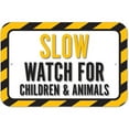 thumbnail image 1 of Slow Watch For Children And Animals Sign, 1 of 1