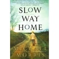 thumbnail image 1 of Pre-Owned Slow Way Home: A Southern Novel About Family Loss and a Boy's Journey to Belonging, 9780060727673, 0060727675, Paperback, Reprint edition, 1 of 1