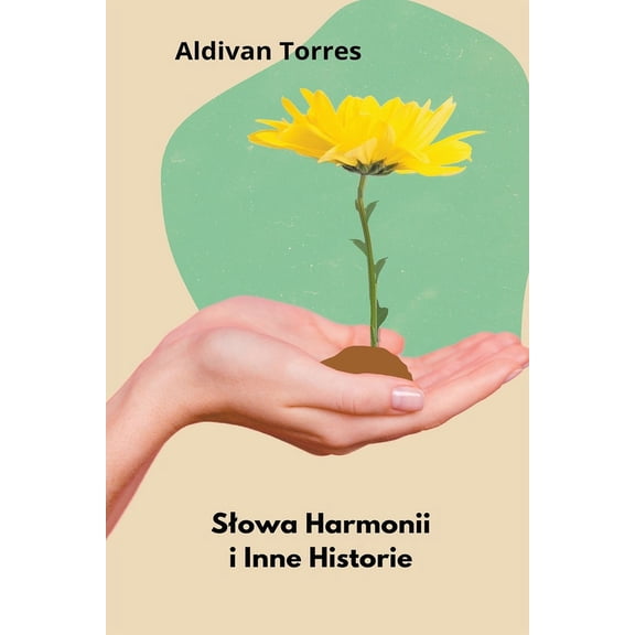 Slowa Harmonii i Inne Historie, (Paperback)