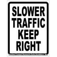 thumbnail image 1 of Slower Traffic Keep Right Sign, 1 of 1