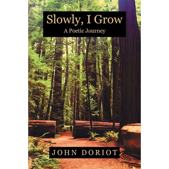 Slowly, I Grow, (Paperback)