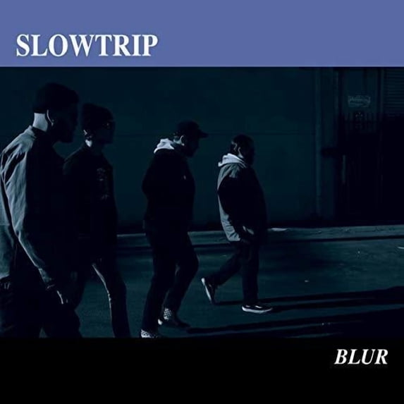 Slowtrip - Blur - Music & Performance - Vinyl