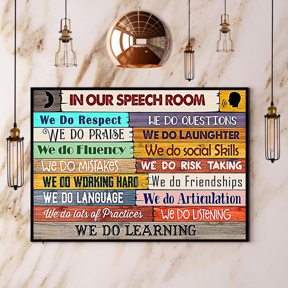 Slp In Our Speech Room We Do Learning Paper Poster No Frame Matte Wall ...