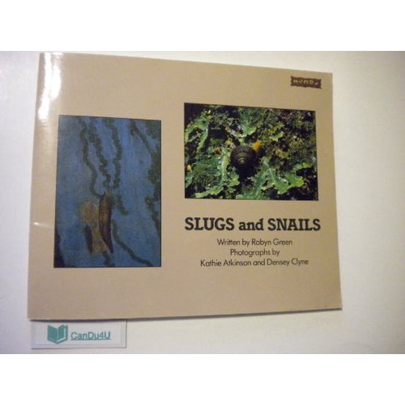 Pre-Owned Slugs and Snails (Paperback) 1572550260 9781572550261