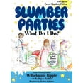 thumbnail image 1 of Pre-Owned Slumber Partieswhat Do I Do? (Paperback) 0964993902 9780964993907, 1 of 1
