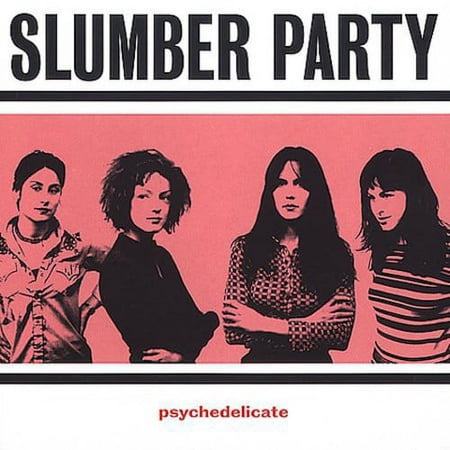 Slumber Party - Psychedelicate - Rock - CD
