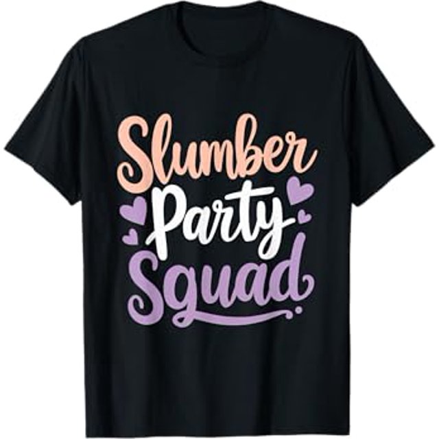 Slumber Party Squad Sleepover Friends Girls Night TShirt