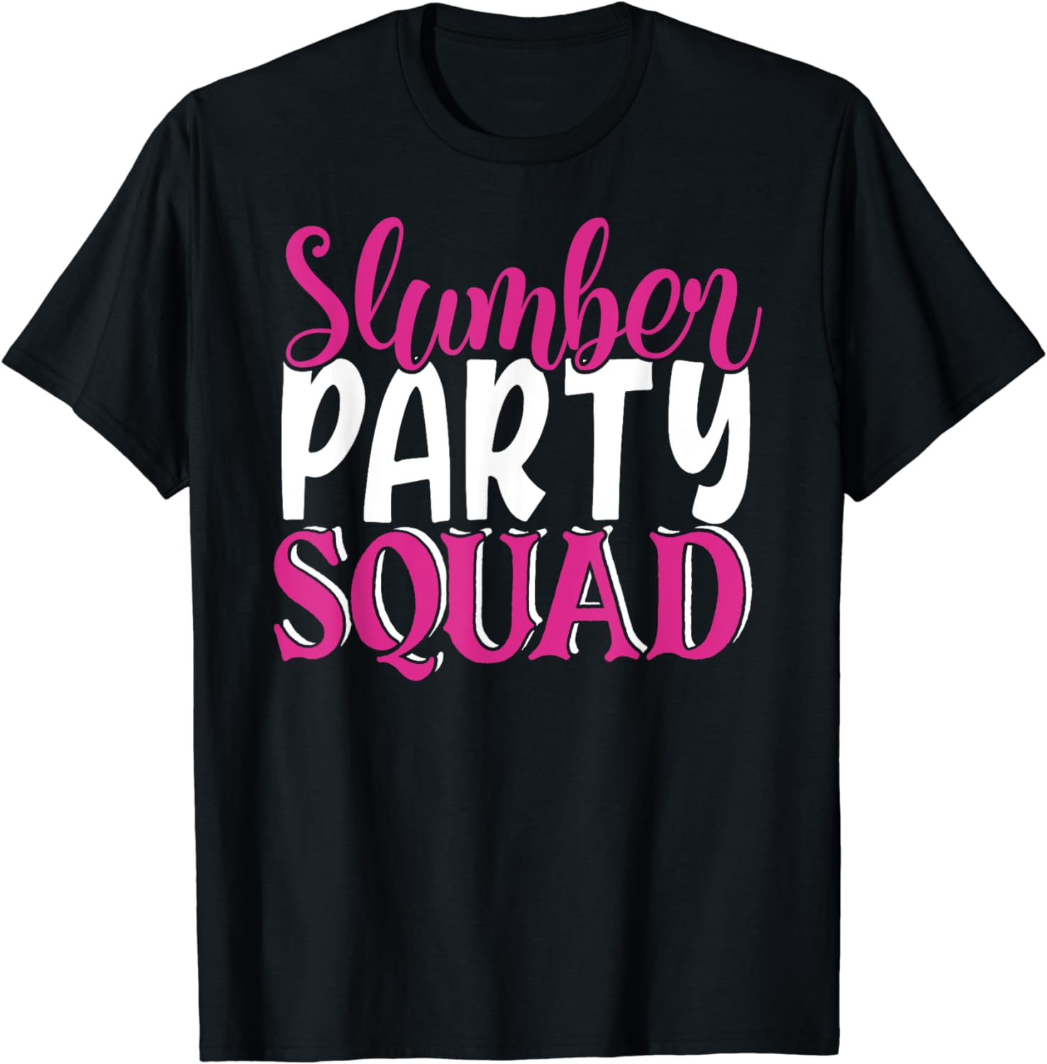 Slumber Party Squad Sleepover Girls Night TShirt