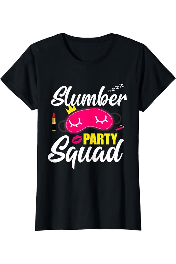 Slumber Party Squad Sleepover Pajama Spa Birthday Girl Woma T-Shirt
