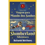 Slumberland Adventures - Pequeno Nemo - Viagem para Mundo dos Sonhos Paperback