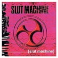 thumbnail image 1 of Slut Machine (Vinyl), 1 of 1