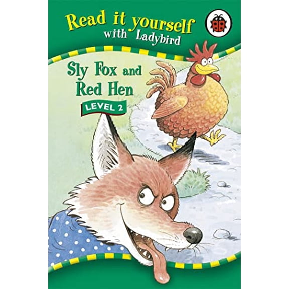 Pre-Owned Sly Fox and Red Hen (Read it Yourself - Level 2) (Hardcover) 1846460751 9781846460753